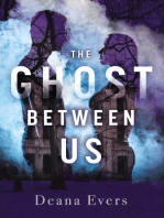 The Ghost Between Us