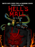 Hell's Mall: Sinister Shops, Cursed Objects and Maddening Crowds