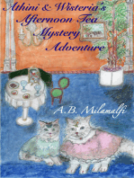 Athini and Wisteria’s Afternoon Tea Mystery Adventure: Athini and Wisteria’s Cat Adventures #1