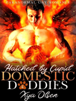 Hatched by Cupid: Domestic Daddies, #4