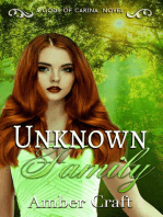 Unknown Family: Gods of Carina, #2