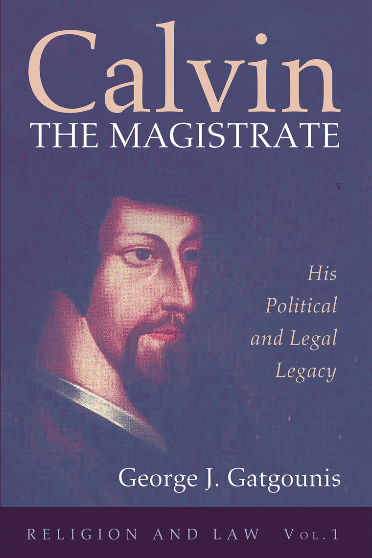 Calvin the Magistrate by George J. Gatgounis (Ebook) - Read free for 30 ...