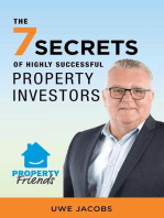 The 7 Secrets of Highly Successful Property Investors: Your straight forward guide to building your own property portfolio