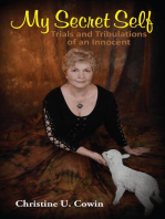 My Secret Self: Trials and Tribulations of an Innocent - Book One