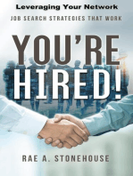 You're Hired! Leveraging Your Network: Job Search Strategies That Work