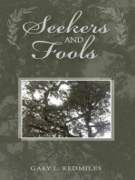 Seekers and Fools: Transitional Poetry, Prose and Parable
