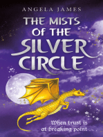 The Mists of The Silver Circle: When trust is at breaking point