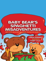 Baby Bear's Spaghetti Misadventure: Very Short Misadventure Stories for Kids and Bears, K-1