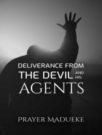 Deliverance From the Devil and his Agents
