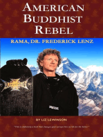 American Buddhist Rebel: Rama, Dr. Frederick Lenz