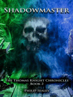Shadowmaster: The Thomas Knight Chronicles, #2