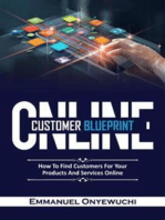 Online Customer Blueprint: How to find ideal customers for your products and services online