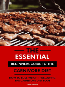 Read The Essential Beginners Guide To The Carnivore Diet How To Lose Weight Following The Carnivore Diet Plan Online By Jane Simons Rd Books