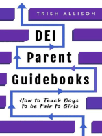 How to Teach Boys to be Fair to Girls: DEI Parent Guidebooks