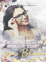 Second Chance at First Love: Love's Bloom