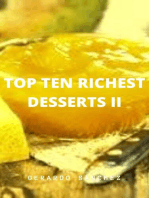 Top Ten Richest Desserts II