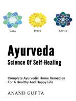 Ayurveda - Science of Self-Healing: Complete Ayurvedic Home Remedies for a Healthy and Happy Life