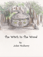 The Witch in the Wood