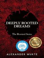Deeply Rooted Dreams: The Rewired Series, #2