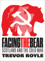 Facing the Bear: Scotland and the Cold War