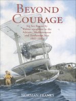 Beyond Courage: Air Sea Rescue by Walrus Squadrons in the Adriatic, Mediterranean and Tyrrhenian Seas 1942–1945