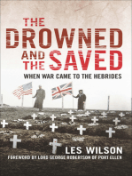 The Drowned and the Saved: When War Came to the Hebrides