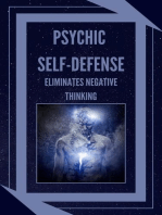 Psychic Self-defence Eliminates Negative Thinking