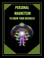 Personal Magnetism to Grow Your Bussiness!