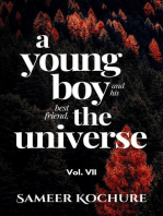 A Young Boy And His Best Friend, The Universe. Vol. VII: Mental Health & Happiness Fiction-verse, #7