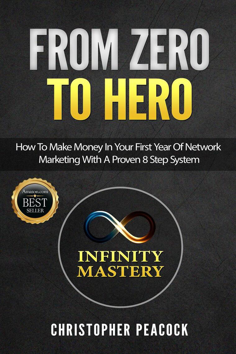 From Zero To Hero by Christopher Peacock (Ebook) - Read free for 30 days