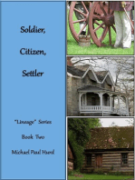 Soldier, Citizen, Settler: Lineage Series, Book Two: Lineage, #2