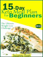15 Day Keto Meal Plan for Beginners: The Ultimate Weight Loss Challenge