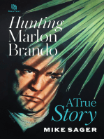 Hunting Marlon Brando: A True Story