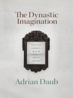 The Dynastic Imagination: Family and Modernity in Nineteenth-Century Germany