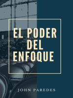 El Poder Del Enfoque