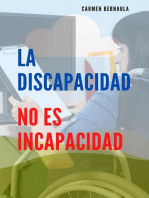 La Discapacidad no es Incapacidad