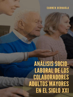 Análisis Socio-laboral de los colaboradores adultos Mayores en el Siglo XXI