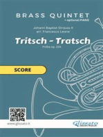 "Tritsch-Tratsch Polka" Brass quintet and opt.Piano (score)