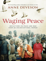Waging Peace: Reflections on peace and war from an unconventional woman