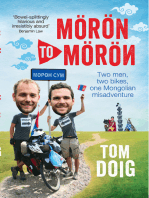 Moron to Moron: Two men, two bikes, one Mongolian misadventure