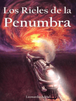 Los Rieles de la Penumbra