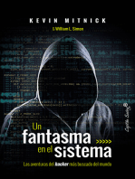 Un fantasma en el sistema: Las aventuras del hacker más buscado del mundo