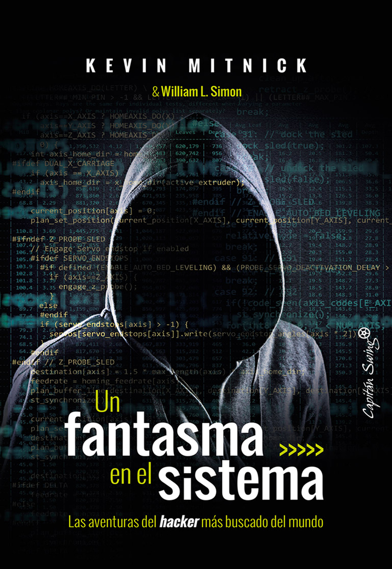 Lee Un fantasma en el sistema de Kevin Mitnick y William L. Simon