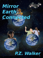 Mirror Earth Connected: Mirror Earth, #4