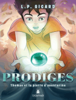 Prodiges - Thomas et la pierre d'aventurine