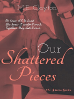 Our Shattered Pieces