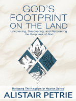 God’s Footprint on the Land: Uncovering, Discovering, and Recovering the Purposes of God