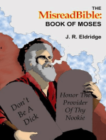 The MisreadBible: Book of Moses