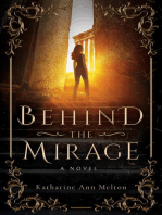 Behind the Mirage: A Novel