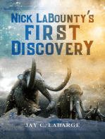 First Discovery: Nick LaBounty Series